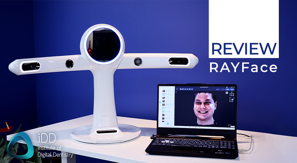 RAYFace-Review-the-Best-Facial-Scanner-for-Dentists-Institute-of-Digital-Dentistry