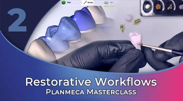hCJxP9vvSFuVUg2uIcSM_Planmeca-Masterclass-Restorative-Workflows-Thumbnail (1)