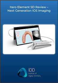 iTero Element 5D Intraoral Scanner Review iTero Element 5D Intraoral Scanner Review