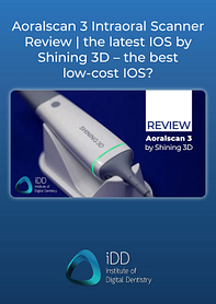 shining-3d-Aoralscan-3-Intraoral-Scanner-review-pdf-institute-of-digital-dentistry