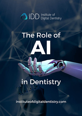 The Role of AI in Dentistry