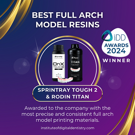 Best Full Arch Model Resins-SprintRay Tough 2-and-Rodin Titan-3D Printer Awards 2024 by the Institute of Digital Dentistry