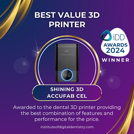 Best-value-3D-printer-Shining-3D-AccuFab-CEL-3D-Printer-Awards-2024-by-the-Institute-of-Digital-Dentistry