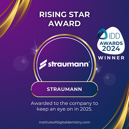Rising Star Award-Straumann-IOS Intraoral Scanner Awards 2024 by the Institute of Digital Dentistry