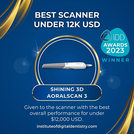 07 Best Scanner under 12K USD-Shining 3D Aoralscan 3-IOS Intraoral Scanner Awards 2023 by the Institute of Digital Dentistry