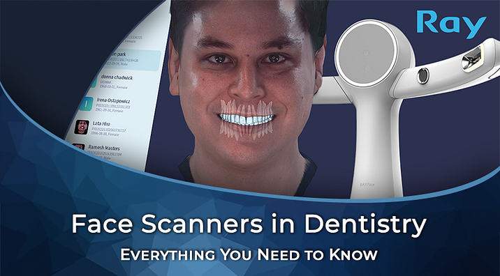 Face Scanners in Dentistry - RayFace Webinar